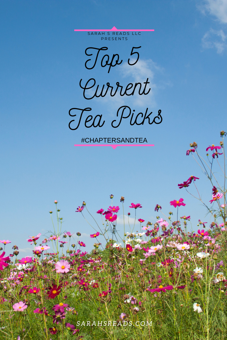 Top 5 Current Tea Picks